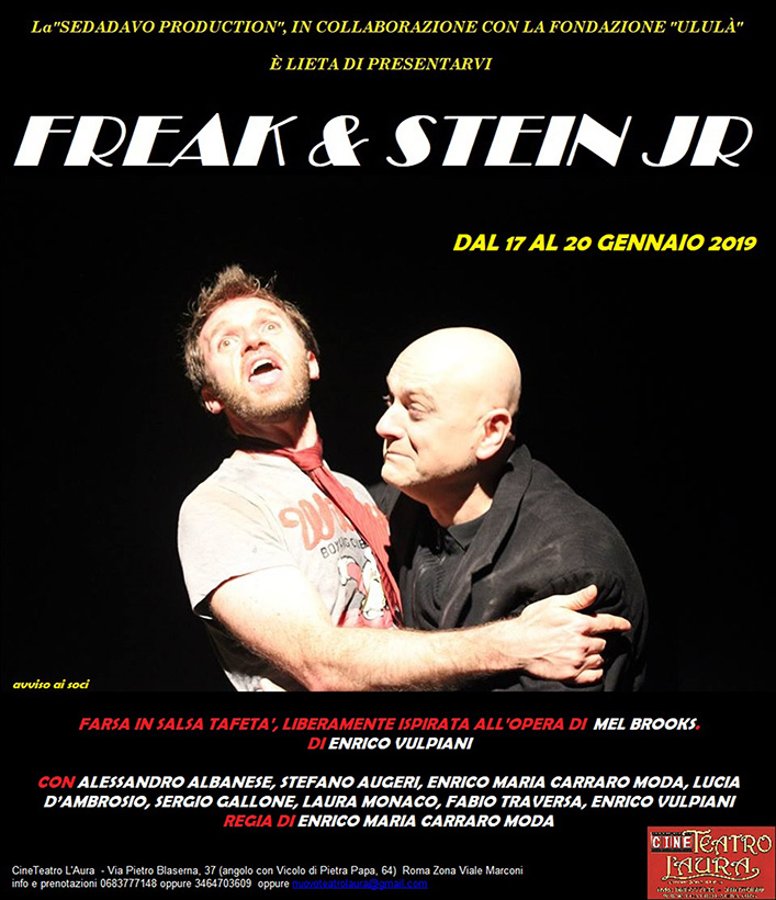 CineTeatro L’Aura- FREAK & NSTEIN JR -dal 17 al 20 gennaio 2019