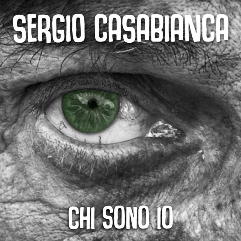“Chi sono io” il nuovo singolo di Sergio Casabianca feat. Le Gocce