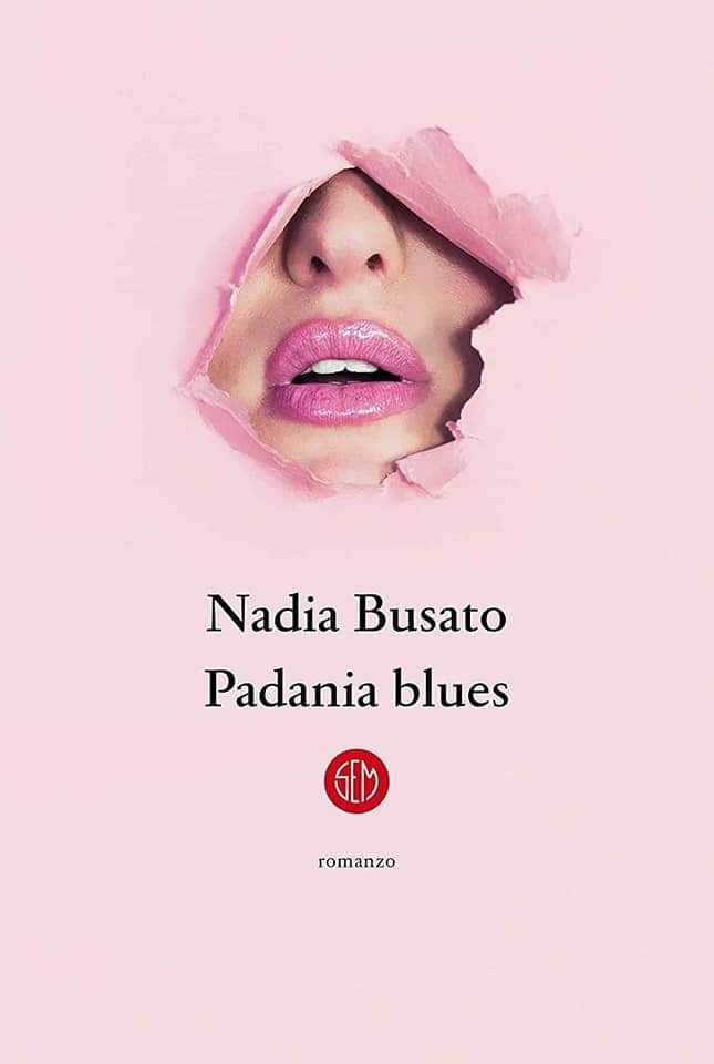 Nadia Busato. Padania Blues