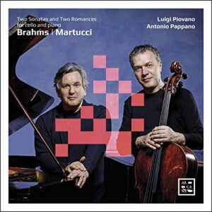 Brahms Martucci Two Sonatas and Two Romances for cello and piano