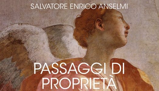 Il tema della conservazione del patrimonio artistico nel romanzo “Passaggi di proprietà” di Salvatore Enrico Anselmi