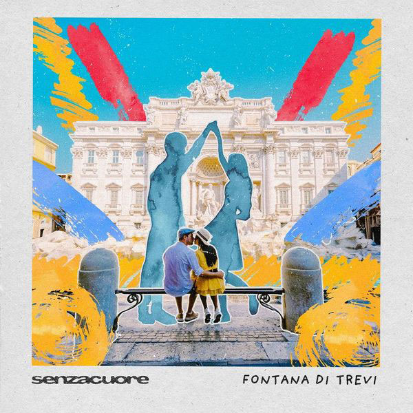 “Fontana di Trevi” il nuovo singolo di Senza Cuore